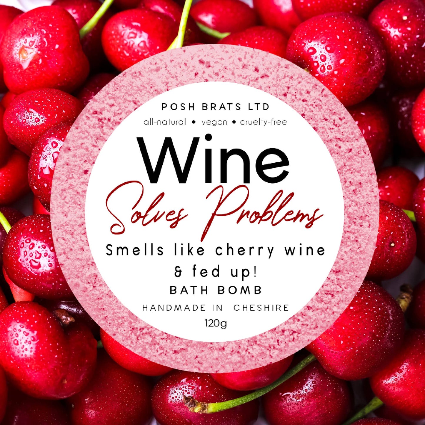 Wine Solves Problems Fizzy Bath Bomb Vegan Handmade Artisan